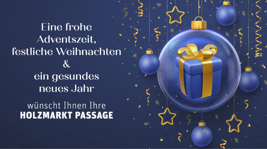 Besinnliche Weihnachten und viel Glück im neuen Jahr!